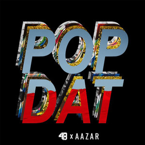 Pop Dat (Explicit)