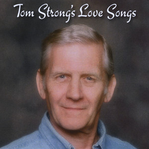 Tom Strong's Love Songs