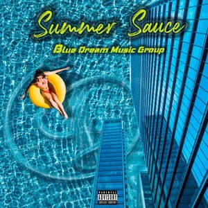 Summer Sauce (Explicit)