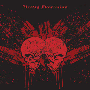 Heavy Dominion (Explicit)