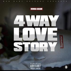 4Way Love Story (Explicit)