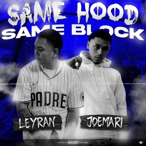 Same Hood, Same Block(feat. Joemari) (Explicit)
