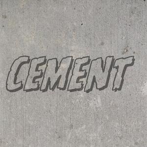 cement (Explicit)