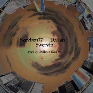 Swervin (Explicit)