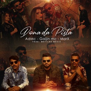Dona da Pista (Explicit)