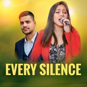 Every Silence