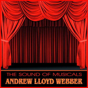 The Sound of Musicals - Lloyd Webber