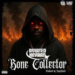 Bone Collector (Explicit)