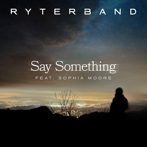 Say Something