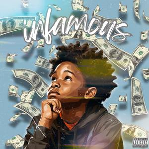 Infamous (Explicit)