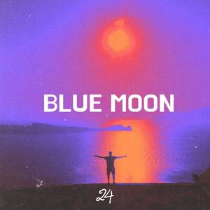 Blue Moon (Explicit)