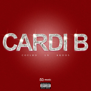 CARDI B (Explicit)