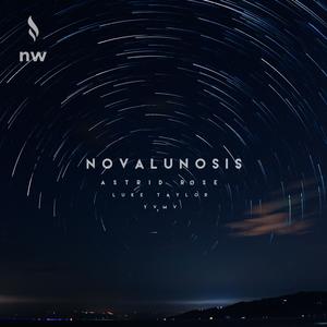Novalunosis (Slowed)