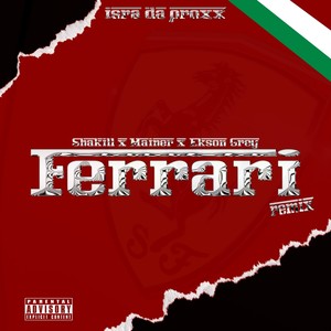 Ferrari (Remix) [Explicit]