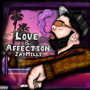 Love & Affection (Explicit)