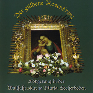 Der güldene Rosenkranz