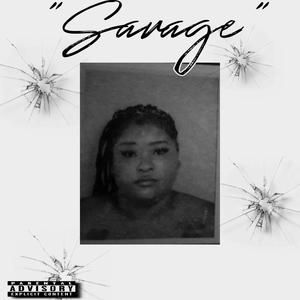 Savage (Explicit)