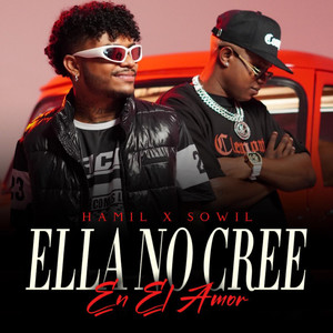 Ella no cree en el amor (Explicit)