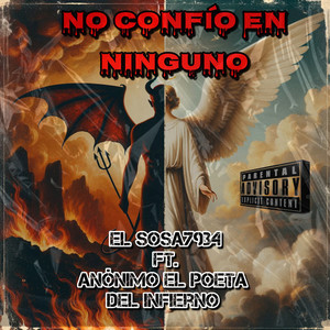 No Confío En Ninguno (Explicit)