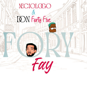 Fory Fay (Explicit)