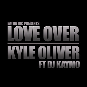 Love Over (feat. DJ Kaymo)