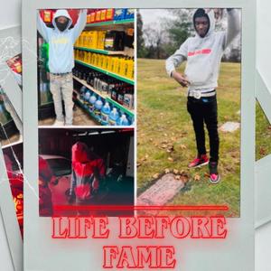 Life Before Fame (Explicit)