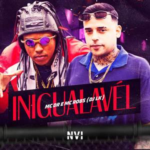 Inigualável (Explicit)