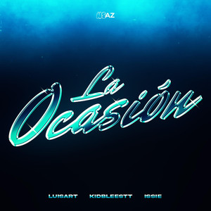 La Ocasión (Explicit)