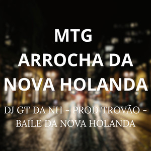 Mtg Arrocha da Nova Holanda (Explicit)