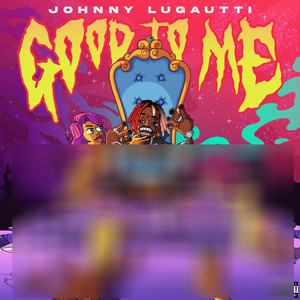 Good to Me (Explicit)