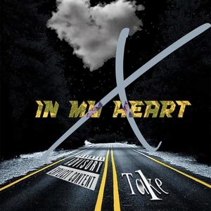 X In My Heart (Explicit)