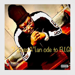 IWassA (an ode to B.I.G) (Radio Edit)