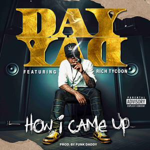 How I Came Up (Explicit)