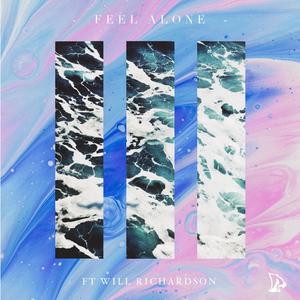 Feel Alone(feat. Will Richardson)