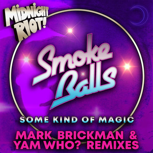 Some Kind of Magic (Remixes)