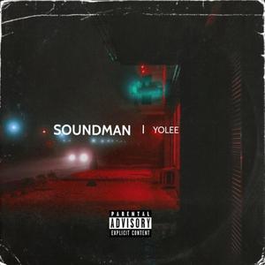 Soundman (Explicit)