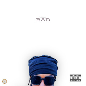 Bad (Explicit)