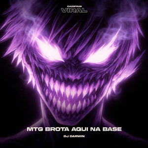 MTG Brota aqui na Base (feat. CAMPING VIRAL) (SUPER SLOWED)