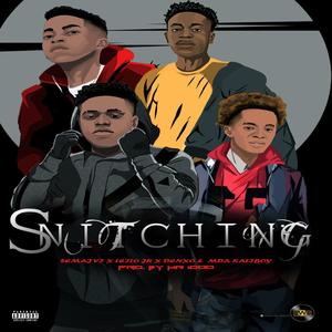 Snitching (feat. SEMAJ VI, Leilo Jr, Denxo & MDA KaliBoy) (Explicit)