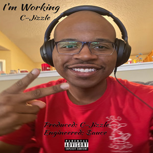 Im Working (Explicit)