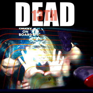 DEAD 13 (feat. tidon & itaxfors*x) (Explicit)