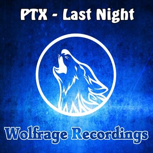 Last Night (Original Mix)