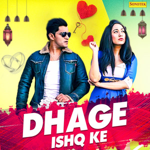 Dhage Ishq Ke - Single