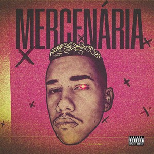 Mercenária (Explicit)