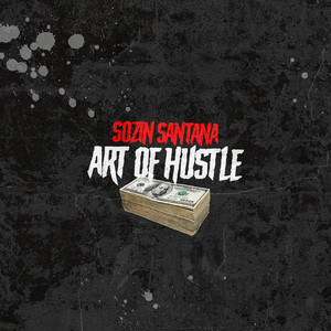 Art of Hustle (Explicit)