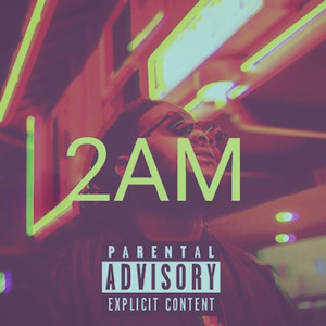 2 AM (Explicit)