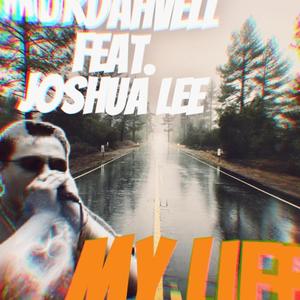 My Life (Explicit)
