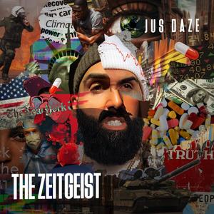 The Zeitgeist (Explicit)