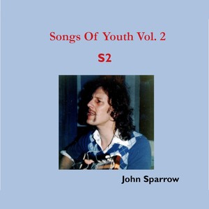 Songs of Youth, Vol. 2 S2