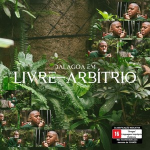 Livre-Arbítrio (Explicit)